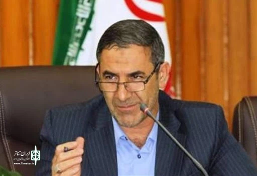 پیام استاندار کهگیلویه و بویراحمد به سی و دومین جشنواره تئاتر استان 2